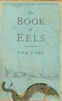 Image of THE BOOK OF EELS