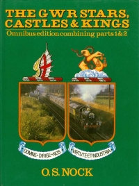 Image of THE GWR STARS, CASTLES & ...