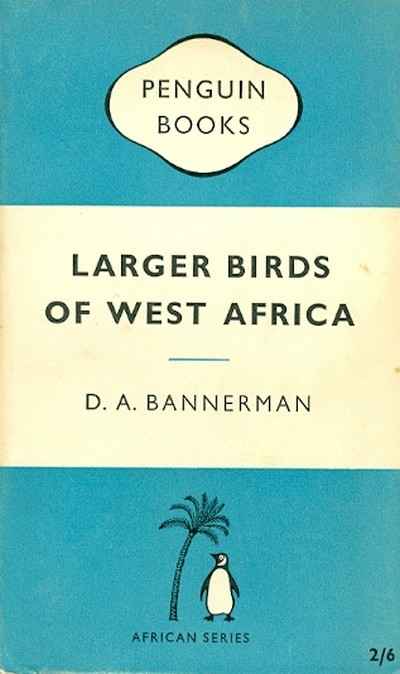 Main Image for LARGER BIRDS OF WEST AFRICA