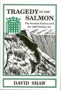 Image of TRAGEDY OF THE SALMON