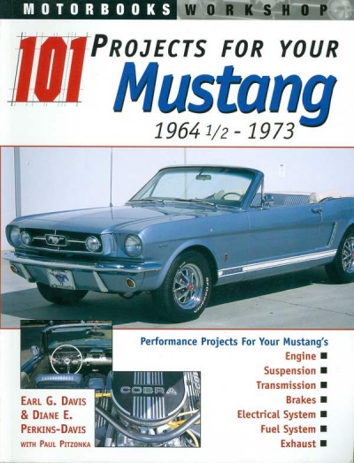 Main Image for 101 PROJECTS FOR YOUR MUSTANG ...