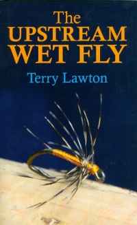 Image of THE UPSTREAM WET FLY