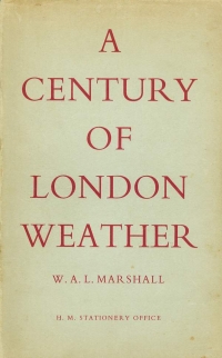 Image of A CENTURY OF LONDON WEATHER