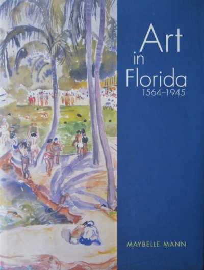 Main Image for ART IN FLORIDA 1564-1945
