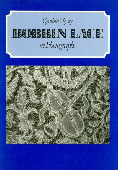 Main Image for BOBBIN LACE IN PHOTOGRAPHS