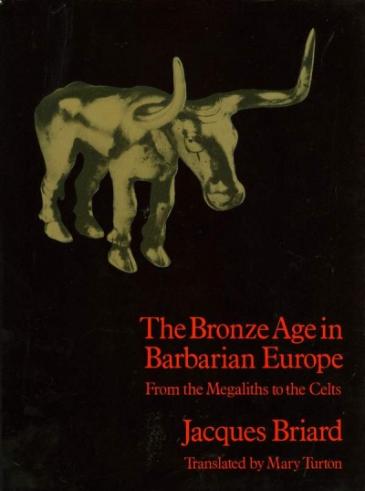Main Image for THE BRONZE AGE IN BARBARIAN ...