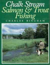 Image of CHALK STREAM SALMON AND TROUT ...