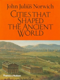 Image of CITIES THAT SHAPED THE ANCIENT ...