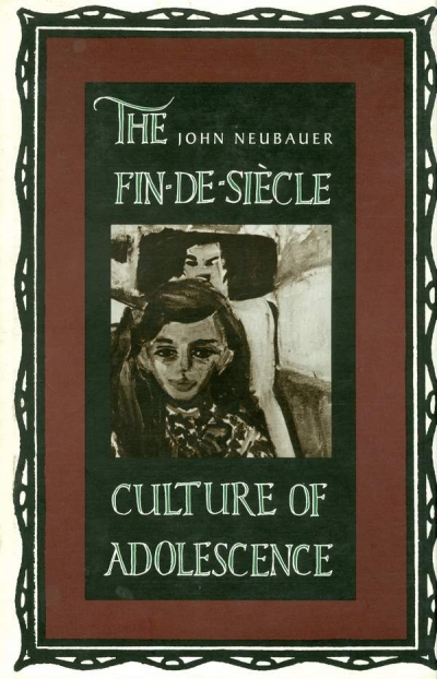 Main Image for THE FIN-DE-SIECLE CULTURE OF ADOLESCENCE