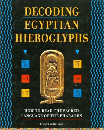 Main Image for DECODING EGYPTIAN HIEROGLYPHS