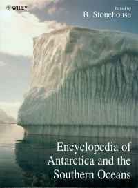 Image of ENCYCLOPEDIA OF ANTARCTICA AND THE ...