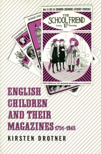 Image of ENGLISH CHILDREN AND THEIR MAGAZINES ...