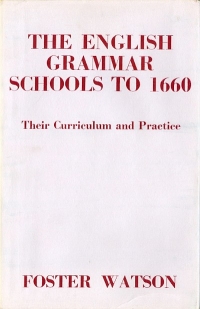 Image of THE ENGLISH GRAMMAR SCHOOLS TO ...