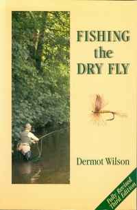 Image of FISHING THE DRY FLY