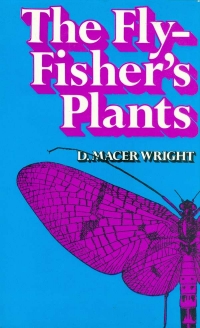 Image of THE FLY-FISHER'S PLANTS