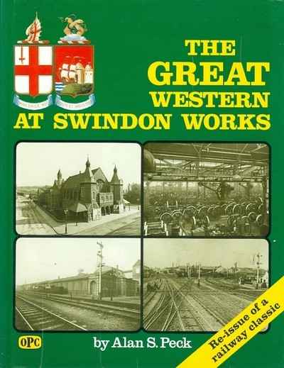 Main Image for THE GREAT WESTERN AT SWINDON ...