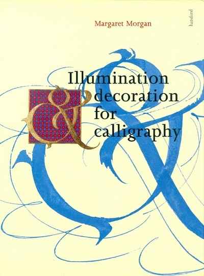 Main Image for ILLUMINATION AND DECORATION FOR CALLIGRAPHY