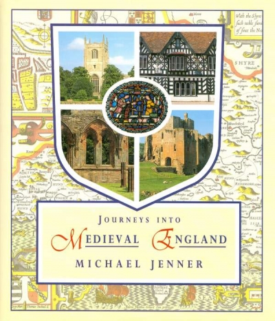 Main Image for JOURNEYS INTO MEDIEVAL ENGLAND