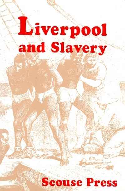 Main Image for LIVERPOOL AND SLAVERY