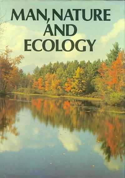 Main Image for MAN, NATURE AND ECOLOGY