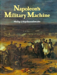 Image of NAPOLEON’S MILITARY MACHINE