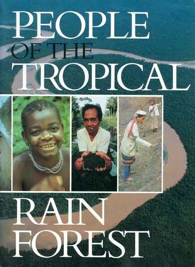 Main Image for PEOPLE OF THE TROPICAL RAIN ...