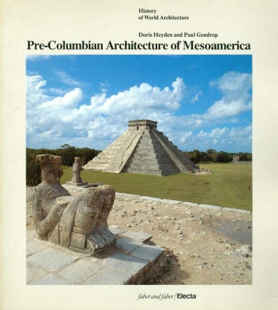 Main Image for PRE-COLUMBIAN ARCHITECTURE OF MESOAMERICA