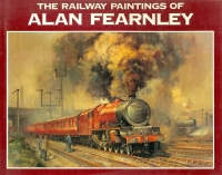 Image of THE RAILWAY PAINTINGS OF ALAN ...