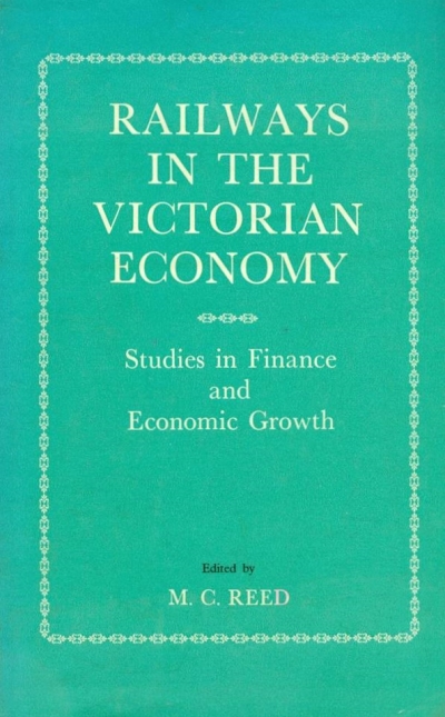 Main Image for RAILWAYS IN THE VICTORIAN ECONOMY