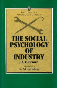 Image of THE SOCIAL PSYCHOLOGY OF INDUSTRY