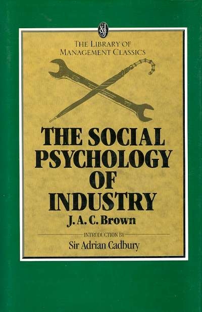 Main Image for THE SOCIAL PSYCHOLOGY OF INDUSTRY