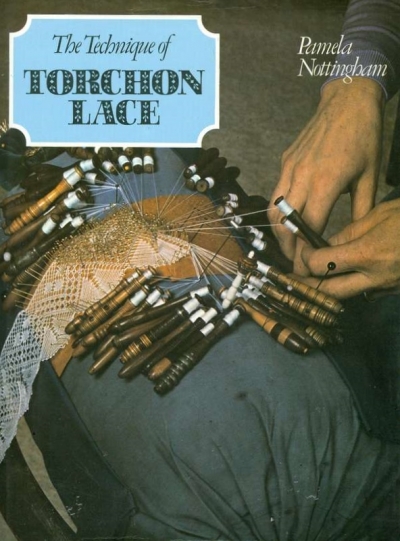 Main Image for THE TECHNIQUE OF TORCHON LACE