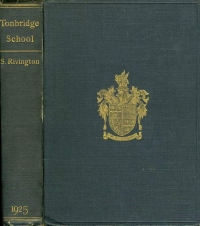 Image of THE HISTORY OF TONBRIDGE SCHOOL