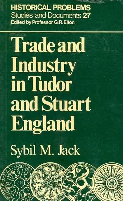 Main Image for TRADE AND INDUSTRY IN TUDOR ...