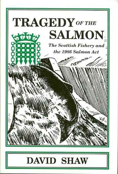 Main Image for TRAGEDY OF THE SALMON