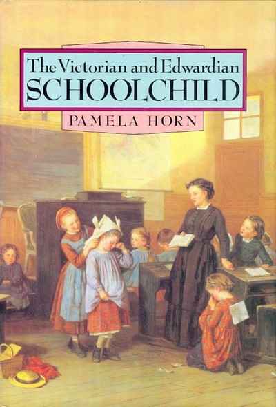 Main Image for THE VICTORIAN AND EDWARDIAN SCHOOLCHILD