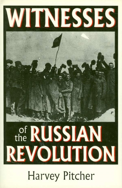 Main Image for WITNESSES OF THE RUSSIAN REVOLUTION