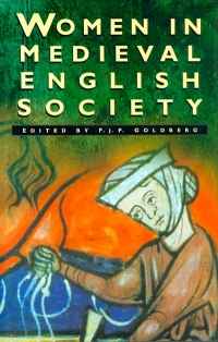 Image of WOMEN IN MEDIEVAL ENGLISH SOCIETY